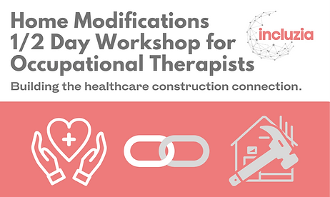 Home modifications half day workshop for occupational therapists